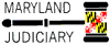 Maryland Judiciary HOME