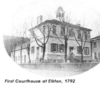 Cecil County Circuit Courthouse, 1792.
